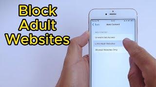 How to Block Adult Websites on Any iPhone