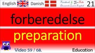 59 Education Dansk - Engelsk Ord / Danish - English Words engelsk udtale