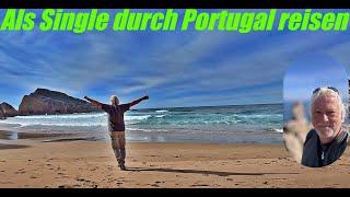 Als Single durch Portugal reisen