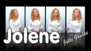 Jolene (Dolly Parton arr. Stefan Wyatt) Julie Gaulke Multitrack a cappella
