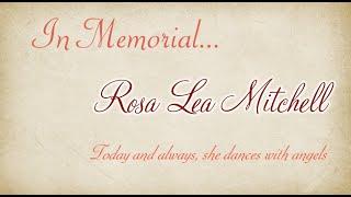 In Memorial Rosa Lea Mitchell