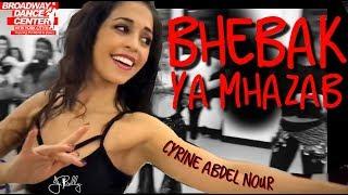 Bhebak Ya Mhazab - Cyrine Abdel Nour Bellydance Class @BDCNYC | @JBELLYBURN