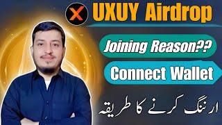 UXUY wallet Create || How to Earn from UXUY Airdrop