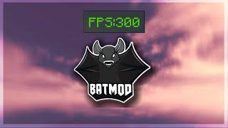 The Smoothest Cracked FPS Boosting Client (batmod)