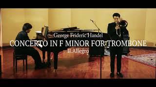 George Frideric Handel - CONCERTO IN F MINOR FOR TROMBONE