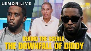 Lemon LIVE | BEHIND THE SCENES: THE DOWNFALL OF DIDDY - September 27th, 2024