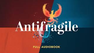 Antifragile by Nassim Nicholas Taleb