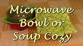 Microwave Bowl Cozy | The Sewing Room Channel
