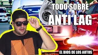 ANTI LAG-EXPLICACIÓN A PRUEBA DE IDIOTAS