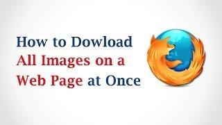 How to Download All Images on a Web Page at Once