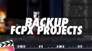 How to Backup your Final Cut Pro X Projects