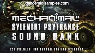 Sylenth1 Presets: Mechanimal Psy-Trance Soundbank for Sylenth1 Vol 1