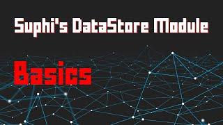 Suphi's DataStore Module Basics - Roblox Scripting Tutorial