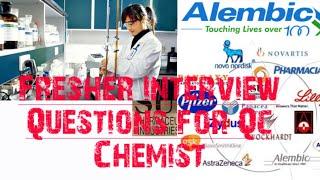 Interview Questions for B.sc Fresher Qc interview