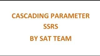 Cascading parameter in SSRS