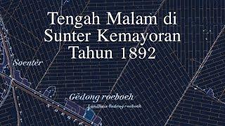 Tengah Malam di Sunter Kemayoran Tahun 1892