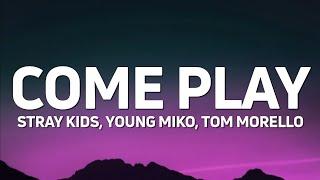 Stray Kids, Young Miko, Tom Morello - Come Play (from Arcane Season 2) [Lyrics]