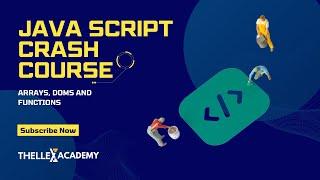 Javascript Crash Course - Arrays, DOM, Functions