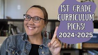 Homeschool Curriculum Choices 2024-2025 || 1st Grade Curriculum Picks