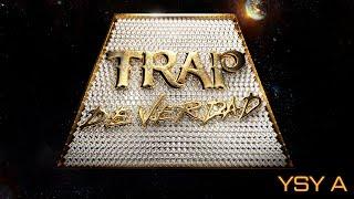 01 - YSY A - TRAP DE VERDAD (PROD. CLUB HATS)