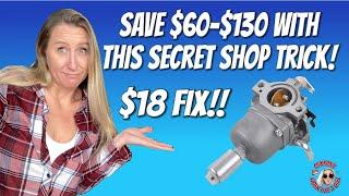 THE BIG SHOP SECRET! How to fix your OEM  Briggs Nikki carburetor with an OEM carb kit for ONLY $18!