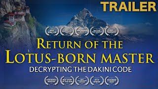 Guru Padmasambhava - Return of the Lotus Born Master - Part II  Trailer