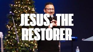 The Prophesied King: Jesus, the Restorer with Joe Peña