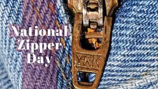National Zipper Day