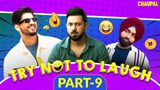 Try Not To Laugh  | Non-Stop Comedy Scenes | Gippy Grewal | Gurnam Bhullar | Ammy Virk