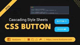 Master CSS Buttons | Button 11 | Web Development | UI Design | Responsive Button | ITSolZone