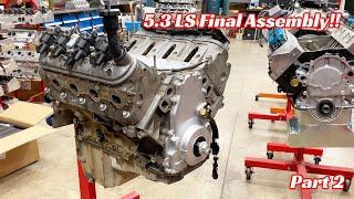 Rebuilding a 5.3 LS!! - (Part 2)