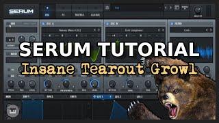 Serum Tutorial: Insane Tearout Growl (Marauda/Virtual Riot)