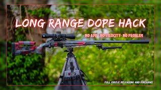 LONG RANGE DOPE HACK! - Shooting Long Range With No Data