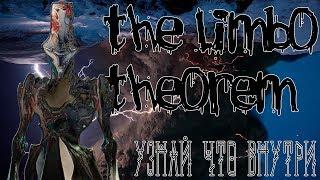 The limbo theorem / Теорема лимбо - Warframe -_-Playthrough/Walkthrough Gameplay-_-