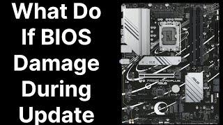 What Do If BIOS Damaged During Update