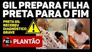 INFELlZMENTE, coube ao Gilberto Gil, dar a TRlSTE NOTÍCIA e PREPARAR Preta Gil, para o PI0R