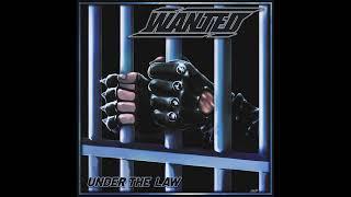 Wanted - Under The Law (Official Track)