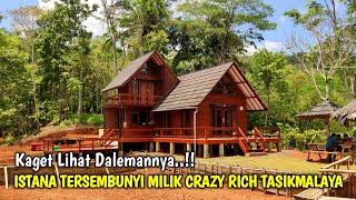 Kaget !! Ada Istana Tersembunyi Di Tengah Hutan Milik Crazy Rich Tasikmalaya