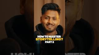 Tips to master Storytelling!! Part-2 #filmmaking #filmmakingtips #hacks #contentcreator #shorts