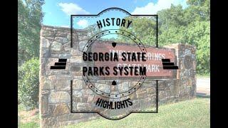 History and Highlights of the Georgia State Parks System: Episode 2