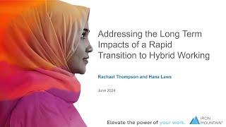 IRMS Public Sector: Addressing the Long Term Impacts of a Rapid Transition to Hybrid Working