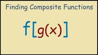 f(g(x)) How to Solve Composite functions