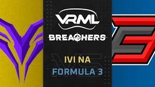 Breachers - ivi NA vs Formula 3 - Season 3 Week 12 - VRML