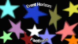 Event Horizon:Factions