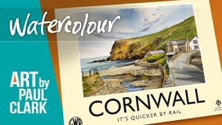 How to Paint a Watercolour Cornish Scene Railway Poster.