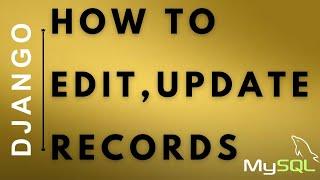 Django Python Edit and Update Record into MySQL