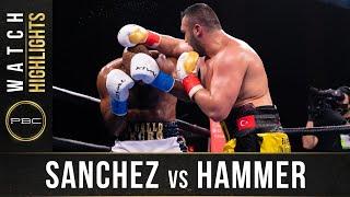 Sanchez vs Hammer HIGHLGIHTS: January 1, 2022 | PBC on FOX PPV