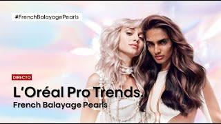 L'Oréal Pro Trends - French Balayage Pearls