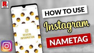 How To Use Nametag In Instagram