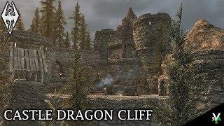 CASTLE DRAGON CLIFF: Castle Player Home!- Xbox Modded Skyrim Mod Showcase